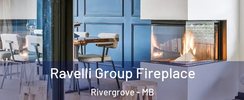  Ravelli Group Fireplace Rivergrove - MB