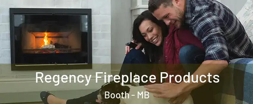  Regency Fireplace Products Booth - MB