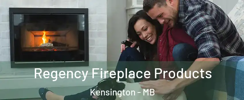  Regency Fireplace Products Kensington - MB