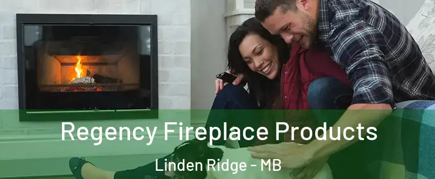  Regency Fireplace Products Linden Ridge - MB