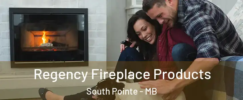  Regency Fireplace Products South Pointe - MB