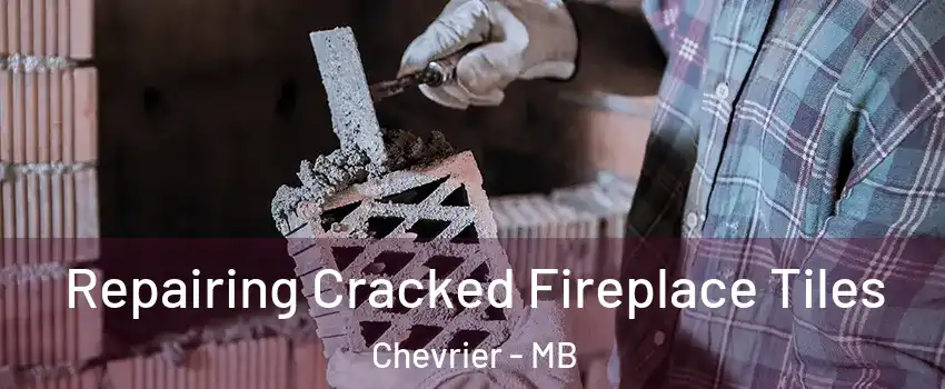 Repairing Cracked Fireplace Tiles Chevrier - MB
