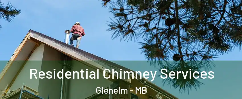  Residential Chimney Services Glenelm - MB