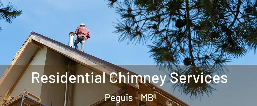  Residential Chimney Services Peguis - MB