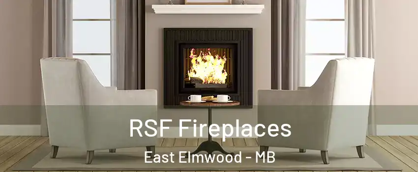  RSF Fireplaces East Elmwood - MB