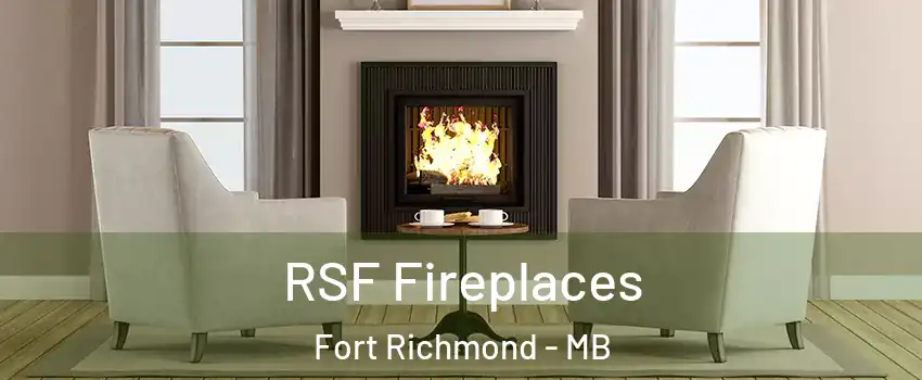  RSF Fireplaces Fort Richmond - MB