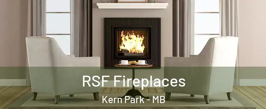  RSF Fireplaces Kern Park - MB