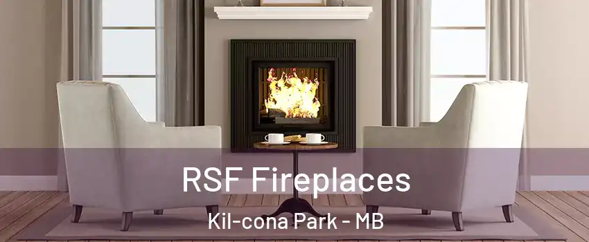  RSF Fireplaces Kil-cona Park - MB