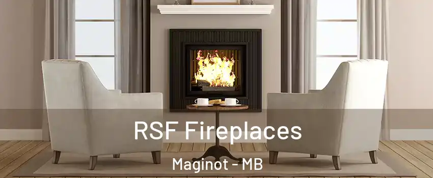  RSF Fireplaces Maginot - MB