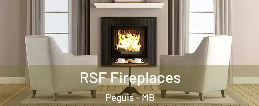  RSF Fireplaces Peguis - MB