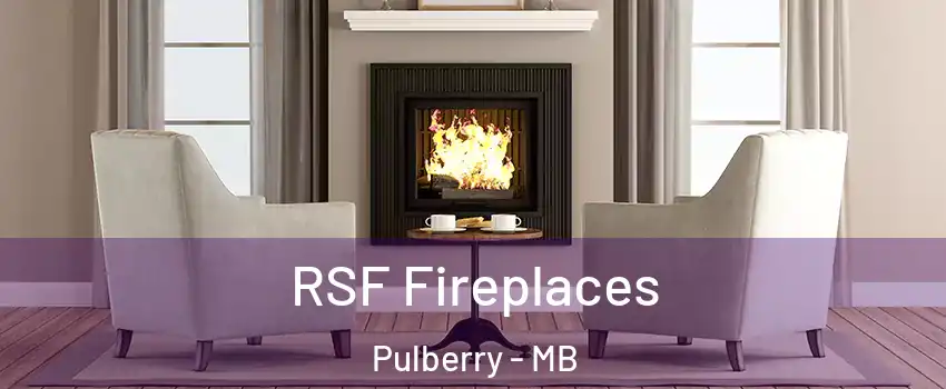  RSF Fireplaces Pulberry - MB