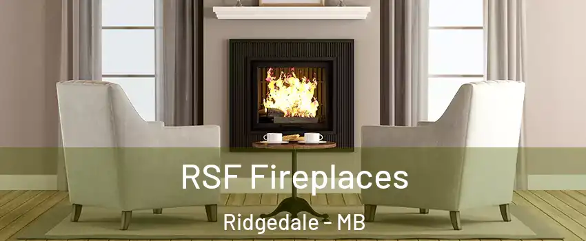  RSF Fireplaces Ridgedale - MB