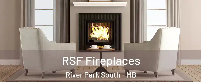  RSF Fireplaces River Park South - MB