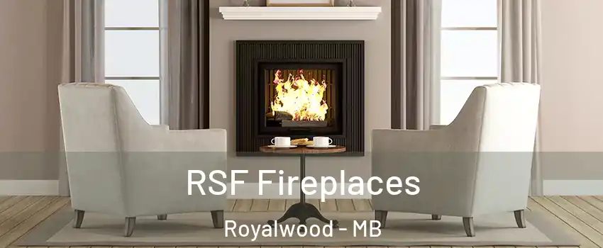  RSF Fireplaces Royalwood - MB