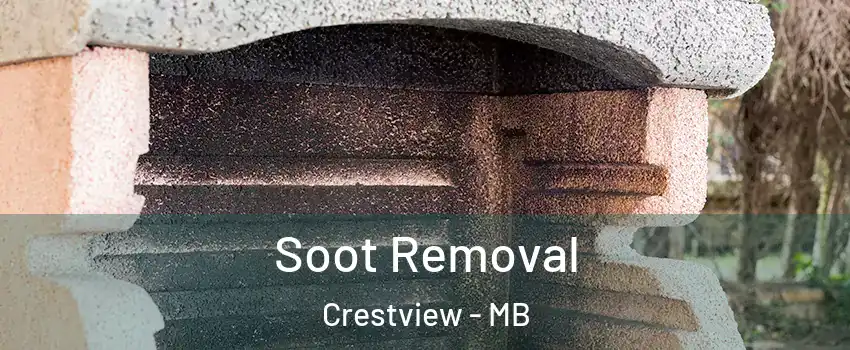  Soot Removal Crestview - MB