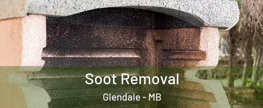  Soot Removal Glendale - MB