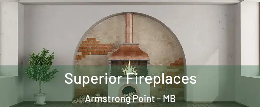  Superior Fireplaces Armstrong Point - MB