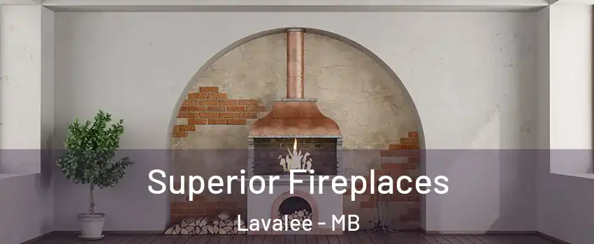  Superior Fireplaces Lavalee - MB