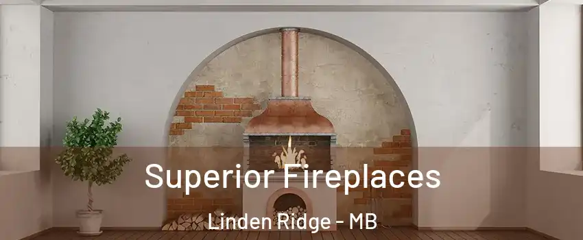  Superior Fireplaces Linden Ridge - MB