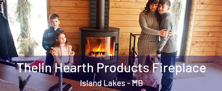  Thelin Hearth Products Fireplace Island Lakes - MB