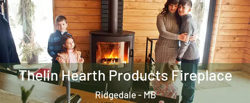  Thelin Hearth Products Fireplace Ridgedale - MB