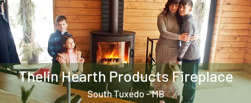  Thelin Hearth Products Fireplace South Tuxedo - MB