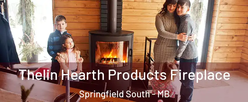  Thelin Hearth Products Fireplace Springfield South - MB