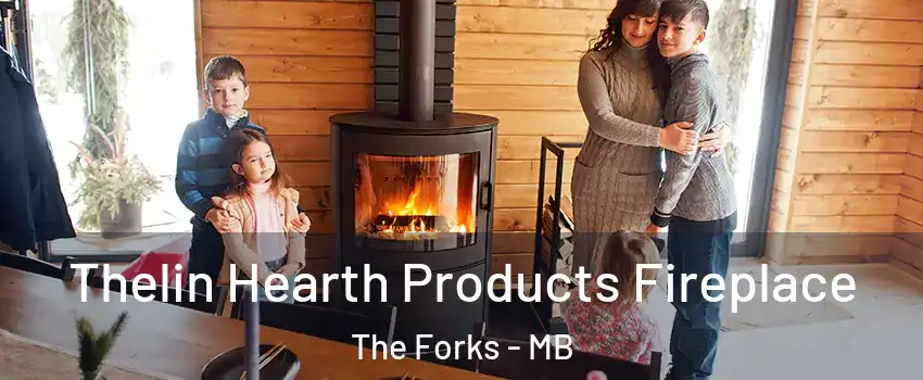  Thelin Hearth Products Fireplace The Forks - MB