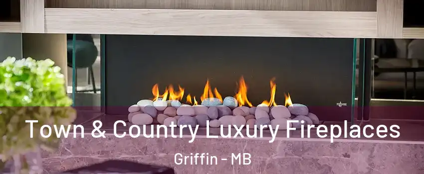  Town & Country Luxury Fireplaces Griffin - MB