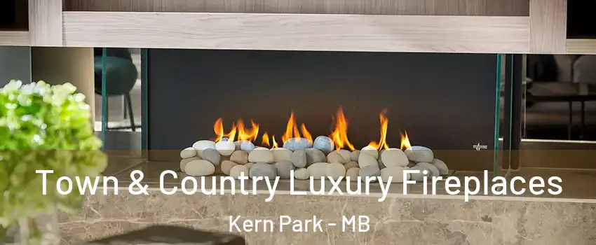  Town & Country Luxury Fireplaces Kern Park - MB