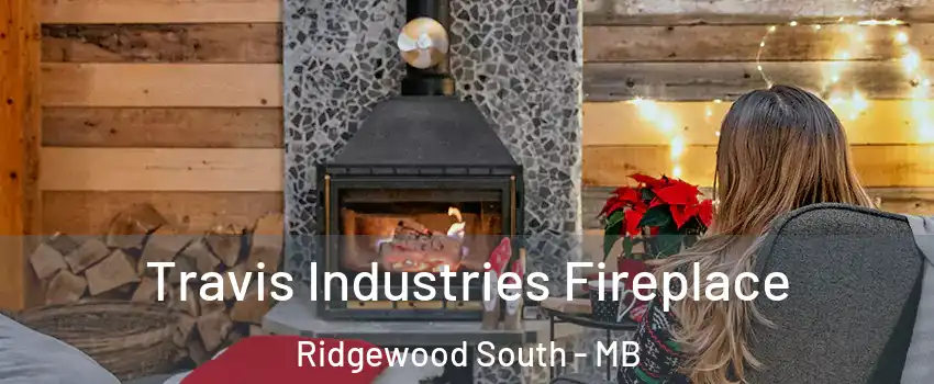  Travis Industries Fireplace Ridgewood South - MB