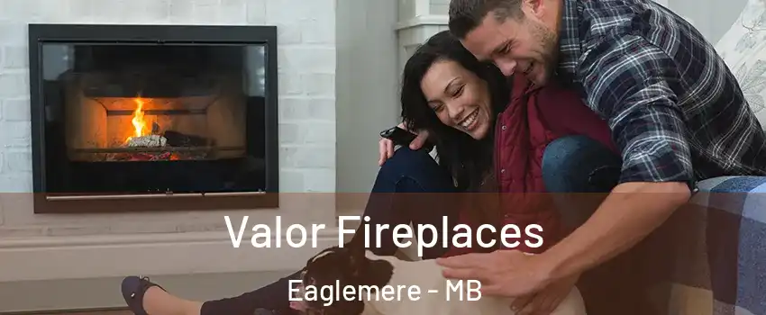  Valor Fireplaces Eaglemere - MB