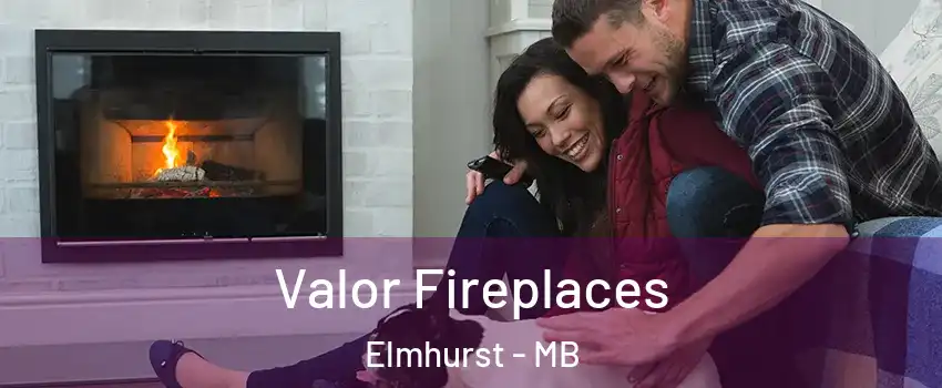  Valor Fireplaces Elmhurst - MB