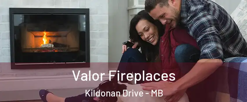  Valor Fireplaces Kildonan Drive - MB