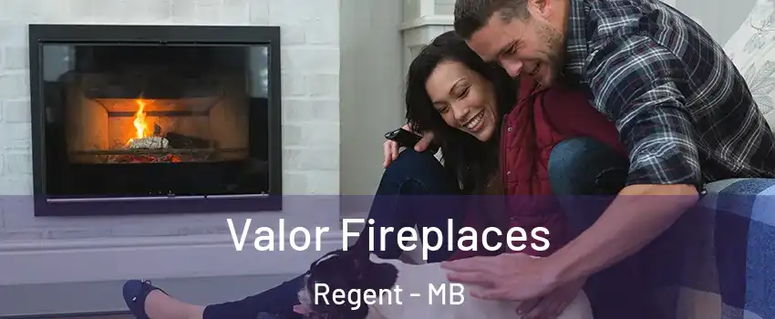  Valor Fireplaces Regent - MB