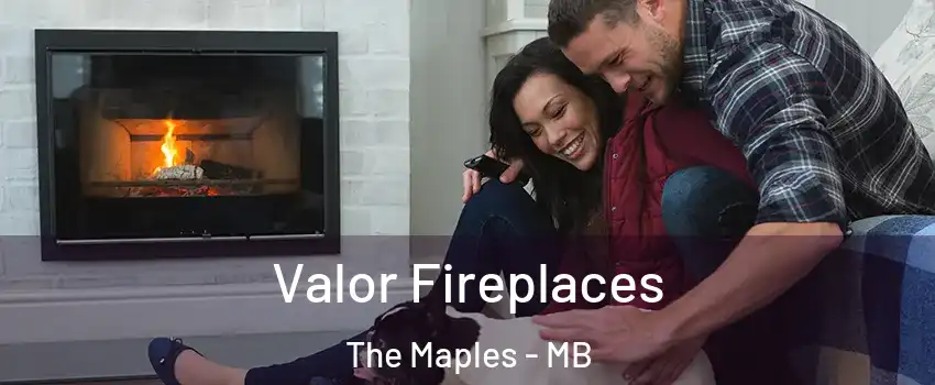  Valor Fireplaces The Maples - MB