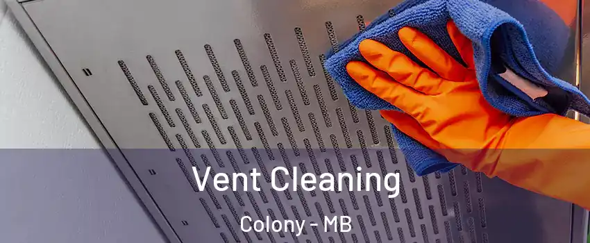  Vent Cleaning Colony - MB