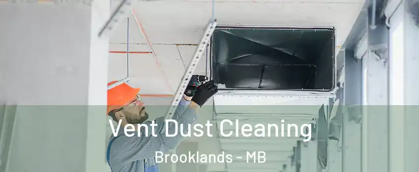 Vent Dust Cleaning Brooklands - MB
