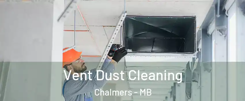 Vent Dust Cleaning Chalmers - MB