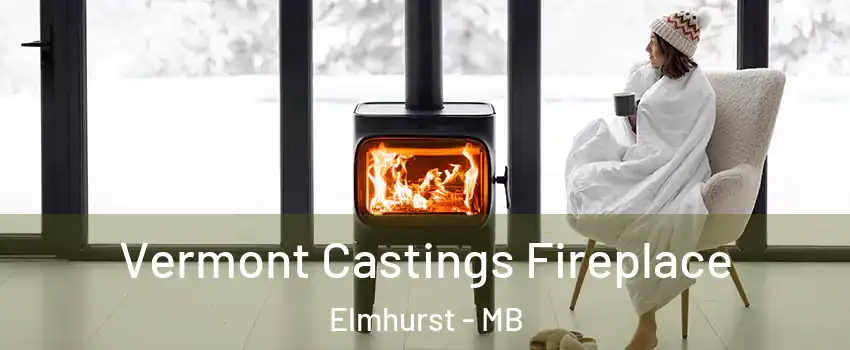  Vermont Castings Fireplace Elmhurst - MB