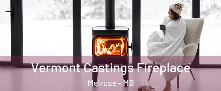  Vermont Castings Fireplace Melrose - MB