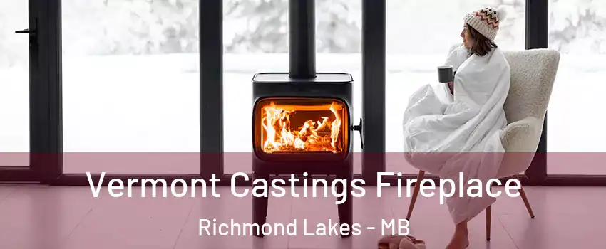  Vermont Castings Fireplace Richmond Lakes - MB