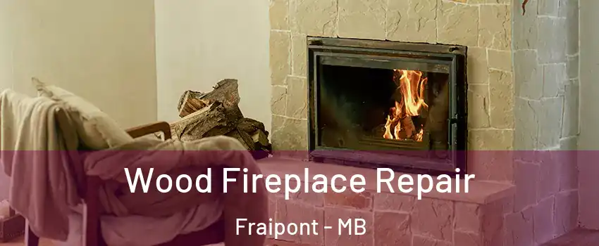  Wood Fireplace Repair Fraipont - MB