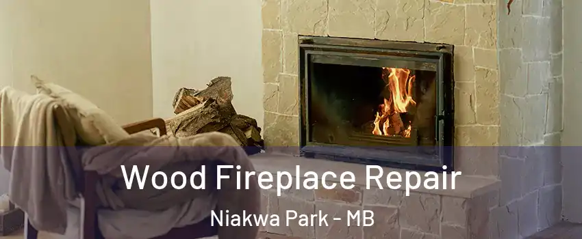  Wood Fireplace Repair Niakwa Park - MB