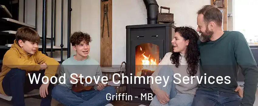  Wood Stove Chimney Services Griffin - MB