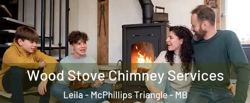  Wood Stove Chimney Services Leila - McPhillips Triangle - MB