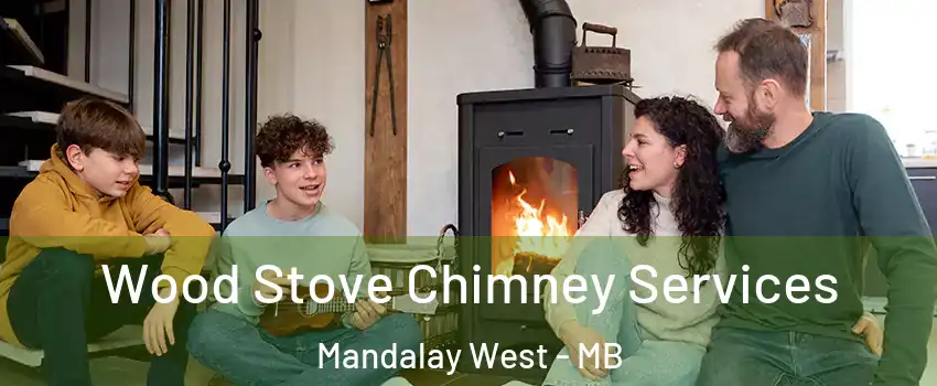  Wood Stove Chimney Services Mandalay West - MB