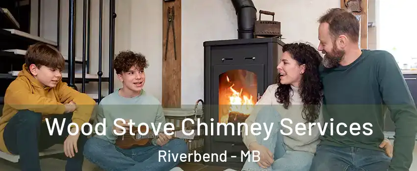  Wood Stove Chimney Services Riverbend - MB