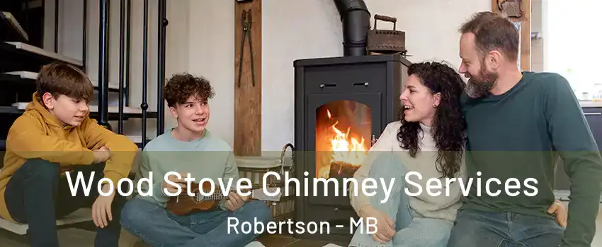  Wood Stove Chimney Services Robertson - MB