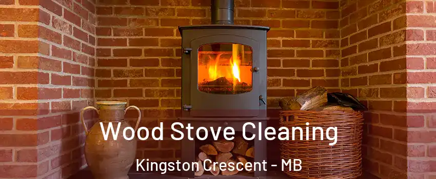  Wood Stove Cleaning Kingston Crescent - MB